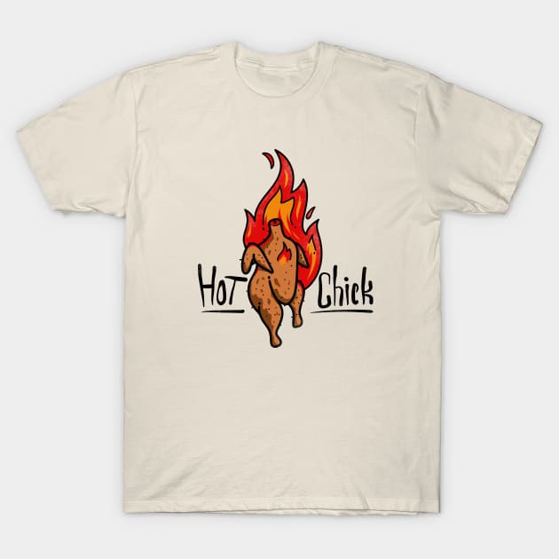 Hot Chick T-Shirt by OsFrontis